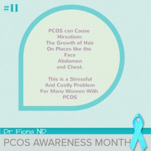 PCOS can Cause Hirsutism: The Growth of Hair On Places like the Face  Abdomen and Chest. This is a Stressful And Costly  Problem For Many Women With PCOS